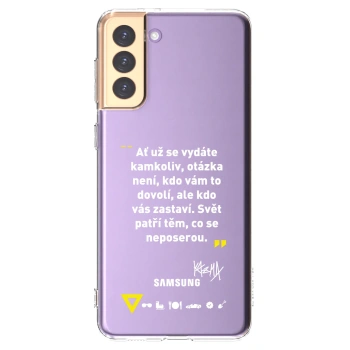 Picasee silikonový průhledný obal pro Samsung Galaxy S21+ 5G G996F - Kazma - SVĚT PATŘÍ TĚM, CO SE NEPOSEROU