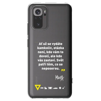 Picasee silikonový průhledný obal pro Xiaomi Redmi Note 10S - Kazma - SVĚT PATŘÍ TĚM, CO SE NEPOSEROU