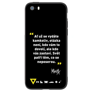 Obal pro Apple iPhone 5/5S/SE - Kazma - SVĚT PATŘÍ TĚM, CO SE NEPOSEROU
