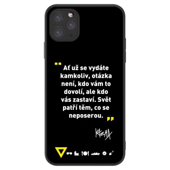 Picasee ULTIMATE CASE pro Apple iPhone 11 Pro Max - Kazma - SVĚT PATŘÍ TĚM, CO SE NEPOSEROU