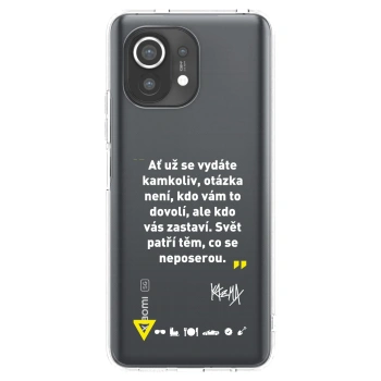 Picasee silikonový průhledný obal pro Xiaomi Mi 11 - Kazma - SVĚT PATŘÍ TĚM, CO SE NEPOSEROU
