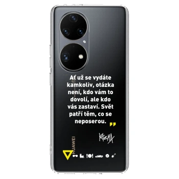 Obal pro Huawei P50 - Kazma - SVĚT PATŘÍ TĚM, CO SE NEPOSEROU