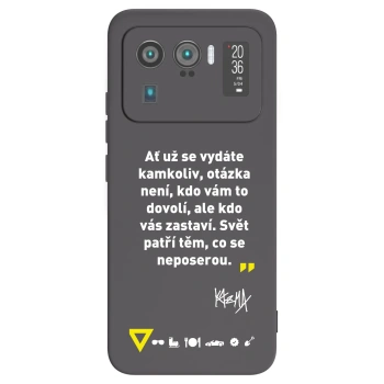 Picasee silikonový černý obal pro Xiaomi Mi 11 Ultra - Kazma - SVĚT PATŘÍ TĚM, CO SE NEPOSEROU
