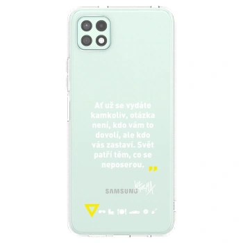 Picasee silikonový průhledný obal pro Samsung Galaxy A22 A226B 5G - Kazma - SVĚT PATŘÍ TĚM, CO SE NEPOSEROU