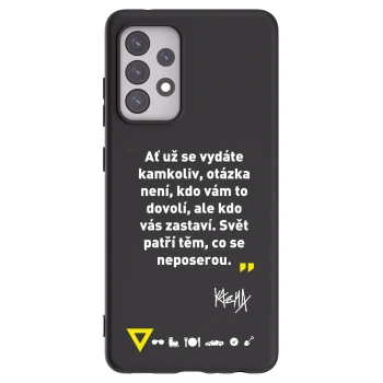 Picasee silikonový černý obal pro Samsung Galaxy A52s 5G A528B - Kazma - SVĚT PATŘÍ TĚM, CO SE NEPOSEROU