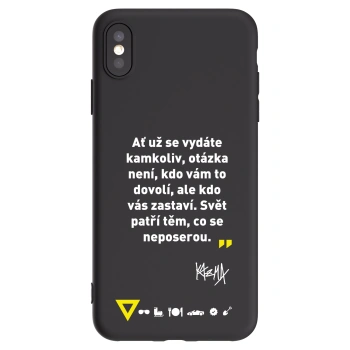 Picasee silikonový černý obal pro Apple iPhone XS Max - Kazma - SVĚT PATŘÍ TĚM, CO SE NEPOSEROU