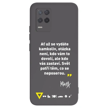 Picasee silikonový černý obal pro Realme 8 5G - Kazma - SVĚT PATŘÍ TĚM, CO SE NEPOSEROU
