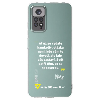 Picasee silikonový průhledný obal pro Xiaomi Redmi Note 11S 4G - Kazma - SVĚT PATŘÍ TĚM, CO SE NEPOSEROU