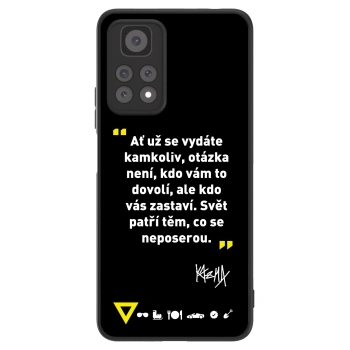 Picasee ULTIMATE CASE pro Xiaomi Redmi Note 11 Pro - Kazma - SVĚT PATŘÍ TĚM, CO SE NEPOSEROU