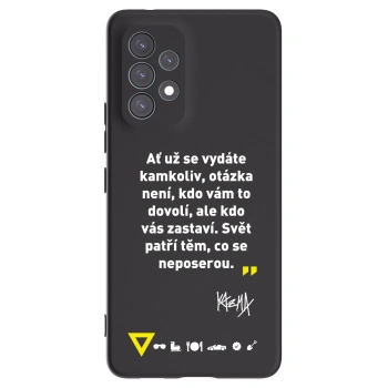 Picasee silikonový černý obal pro Samsung Galaxy A53 5G A536 - Kazma - SVĚT PATŘÍ TĚM, CO SE NEPOSEROU