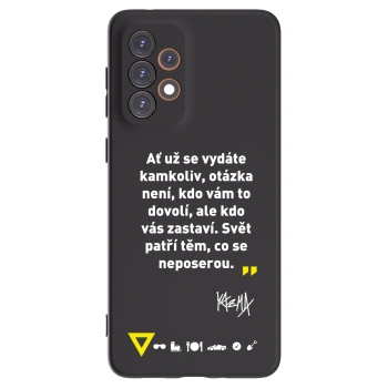 Picasee silikonový černý obal pro Samsung Galaxy A33 5G A336 - Kazma - SVĚT PATŘÍ TĚM, CO SE NEPOSEROU