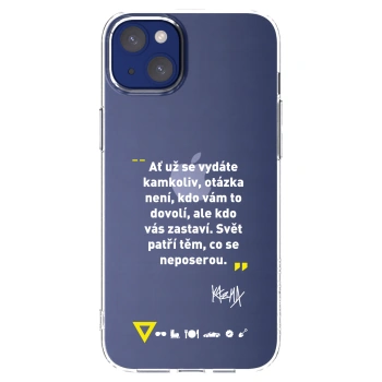 Picasee silikonový průhledný obal pro Apple iPhone 14 Plus - Kazma - SVĚT PATŘÍ TĚM, CO SE NEPOSEROU