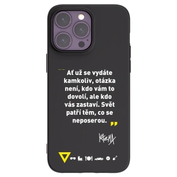 Picasee silikonový černý obal pro Apple iPhone 14 Pro Max - Kazma - SVĚT PATŘÍ TĚM, CO SE NEPOSEROU