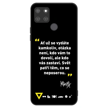 Obal pro Realme C21Y - Kazma - SVĚT PATŘÍ TĚM, CO SE NEPOSEROU