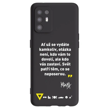 Picasee silikonový černý obal pro OPPO A94 5G - Kazma - SVĚT PATŘÍ TĚM, CO SE NEPOSEROU