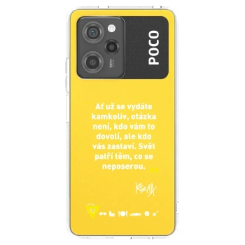 Picasee silikonový průhledný obal pro Xiaomi Poco X5 Pro - Kazma - SVĚT PATŘÍ TĚM, CO SE NEPOSEROU