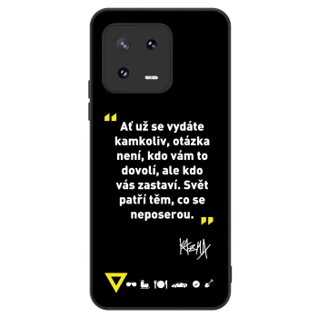 Obal pro Xiaomi 13 Pro - Kazma - SVĚT PATŘÍ TĚM, CO SE NEPOSEROU