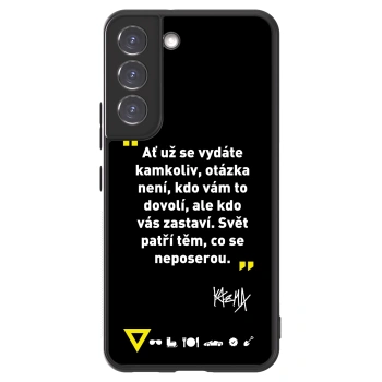 Picasee ULTIMATE CASE PowerShare pro Samsung Galaxy S22 5G - Kazma - SVĚT PATŘÍ TĚM, CO SE NEPOSEROU
