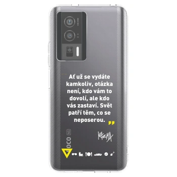 Picasee silikonový průhledný obal pro Xiaomi Poco F5 Pro 5G - Kazma - SVĚT PATŘÍ TĚM, CO SE NEPOSEROU