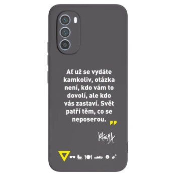 Obal pro Motorola Moto G62 - Kazma - SVĚT PATŘÍ TĚM, CO SE NEPOSEROU