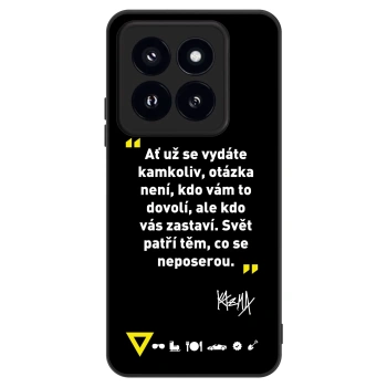 Obal pro Xiaomi 14 Pro - Kazma - SVĚT PATŘÍ TĚM, CO SE NEPOSEROU