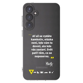 Picasee silikonový průhledný obal pro Samsung Galaxy S23 FE S711B - Kazma - SVĚT PATŘÍ TĚM, CO SE NEPOSEROU