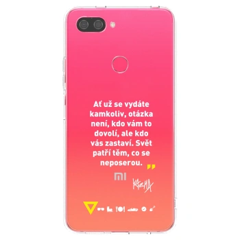 Picasee silikonový průhledný obal pro Xiaomi Mi 8 Lite - Kazma - SVĚT PATŘÍ TĚM, CO SE NEPOSEROU