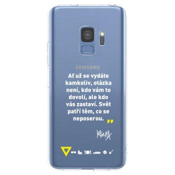Obal pro Samsung Galaxy S9 G960F - Kazma - SVĚT PATŘÍ TĚM, CO SE NEPOSEROU
