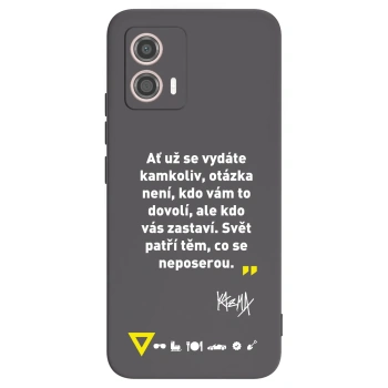Obal pro Motorola Moto G53 5G - Kazma - SVĚT PATŘÍ TĚM, CO SE NEPOSEROU