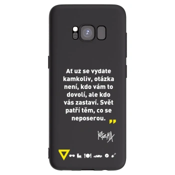Picasee silikonový černý obal pro Samsung Galaxy S8 G950F - Kazma - SVĚT PATŘÍ TĚM, CO SE NEPOSEROU