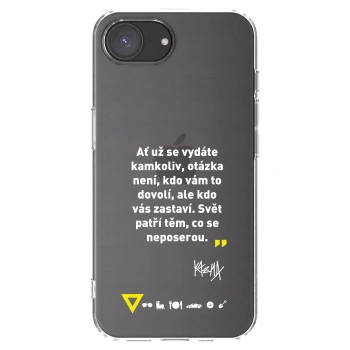 Picasee silikonový průhledný obal pro Apple iPhone 16e - Kazma - SVĚT PATŘÍ TĚM, CO SE NEPOSEROU