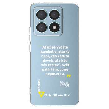 Picasee silikonový průhledný obal pro Xiaomi 14T Pro - Kazma - SVĚT PATŘÍ TĚM, CO SE NEPOSEROU