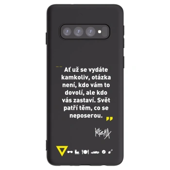 Picasee silikonový černý obal pro Samsung Galaxy S10 G973 - Kazma - SVĚT PATŘÍ TĚM, CO SE NEPOSEROU