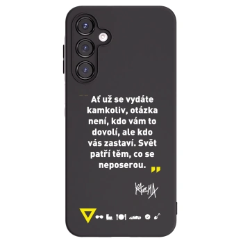 Picasee silikonový černý obal pro Samsung Galaxy A16 5G - Kazma - SVĚT PATŘÍ TĚM, CO SE NEPOSEROU