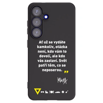 Picasee silikonový černý obal pro Samsung Galaxy S25 5G - Kazma - SVĚT PATŘÍ TĚM, CO SE NEPOSEROU