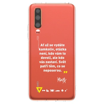 Picasee silikonový průhledný obal pro Huawei P30 - Kazma - SVĚT PATŘÍ TĚM, CO SE NEPOSEROU