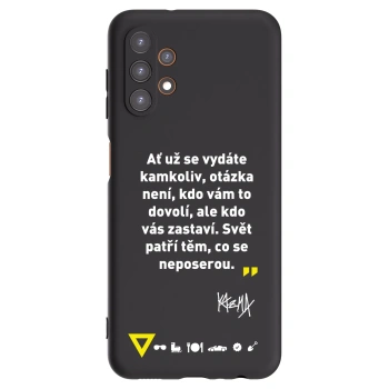 Picasee silikonový černý obal pro Samsung Galaxy A13 5G - Kazma - SVĚT PATŘÍ TĚM, CO SE NEPOSEROU