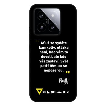 Obal pro Xiaomi 14 - Kazma - SVĚT PATŘÍ TĚM, CO SE NEPOSEROU