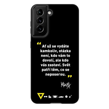 Obal pro Samsung Galaxy S22 5G - Kazma - SVĚT PATŘÍ TĚM, CO SE NEPOSEROU