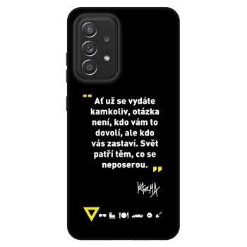 Obal pro Samsung Galaxy A52s 5G A528B - Kazma - SVĚT PATŘÍ TĚM, CO SE NEPOSEROU