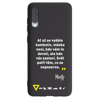 Picasee silikonový černý obal pro Samsung Galaxy A70 A705F - Kazma - SVĚT PATŘÍ TĚM, CO SE NEPOSEROU