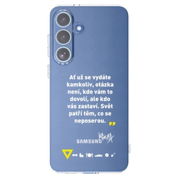 Picasee silikonový průhledný obal pro Samsung Galaxy S25 FE 5G - Kazma - SVĚT PATŘÍ TĚM, CO SE NEPOSEROU