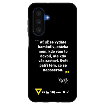 Obal pro Samsung Galaxy A17 5G - Kazma - SVĚT PATŘÍ TĚM, CO SE NEPOSEROU