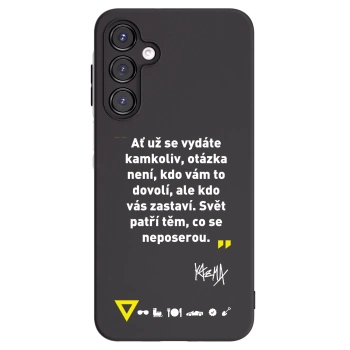 Picasee silikonový černý obal pro Samsung Galaxy A16 4G - Kazma - SVĚT PATŘÍ TĚM, CO SE NEPOSEROU
