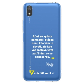 Picasee silikonový průhledný obal pro Xiaomi Redmi 7A - Kazma - SVĚT PATŘÍ TĚM, CO SE NEPOSEROU