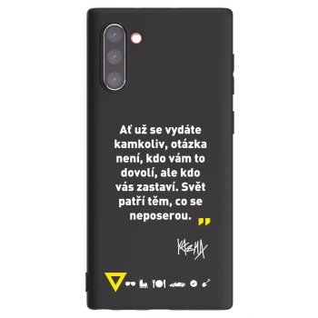 Obal pro Samsung Galaxy Note 10 N970F - Kazma - SVĚT PATŘÍ TĚM, CO SE NEPOSEROU