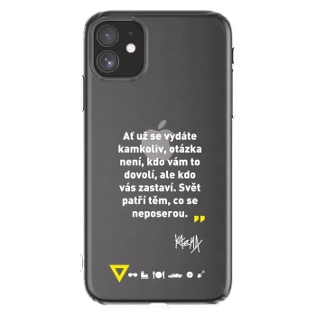 Picasee silikonový průhledný obal pro Apple iPhone 11 - Kazma - SVĚT PATŘÍ TĚM, CO SE NEPOSEROU