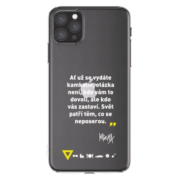 Picasee silikonový průhledný obal pro Apple iPhone 11 Pro Max - Kazma - SVĚT PATŘÍ TĚM, CO SE NEPOSEROU