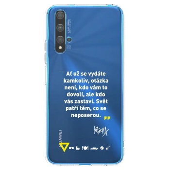 Picasee silikonový průhledný obal pro Huawei Nova 5T - Kazma - SVĚT PATŘÍ TĚM, CO SE NEPOSEROU