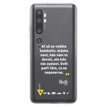 Picasee silikonový průhledný obal pro Xiaomi Mi Note 10 (Pro) - Kazma - SVĚT PATŘÍ TĚM, CO SE NEPOSEROU